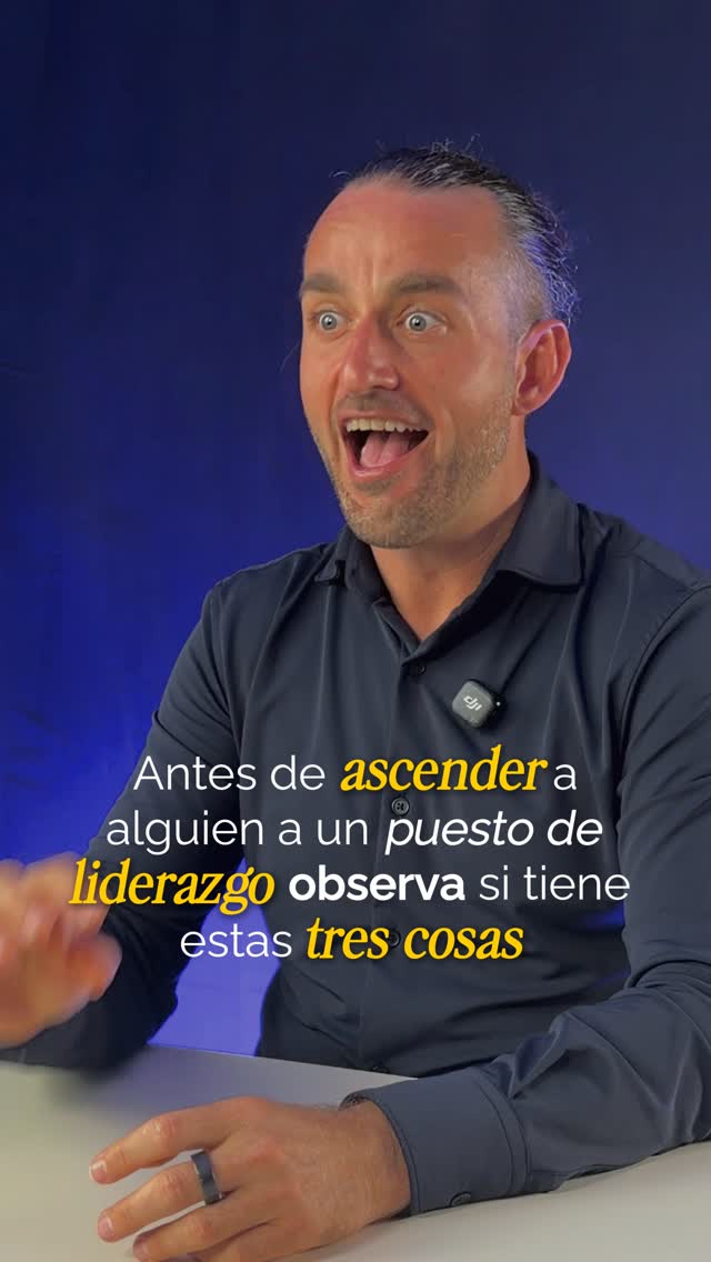 Portada del reel: Antes de ascender a alguien a un puesto de liderazgo, observa si tiene estas tres cosas